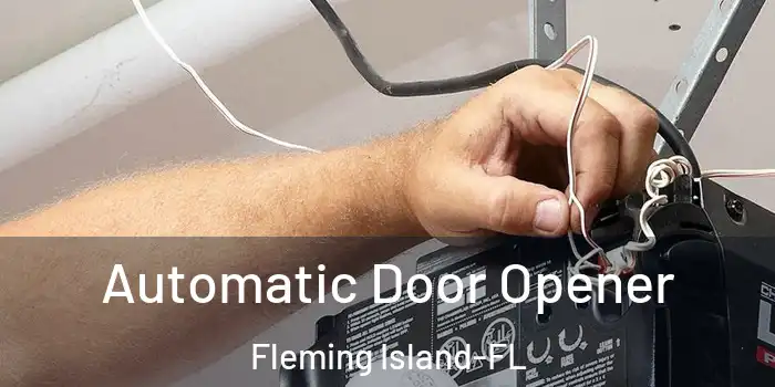 Automatic Door Opener Fleming Island-FL